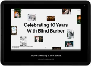 10 years of Blind Barber & over 100,000 mind bending pixels. Handsome has never been longer.
