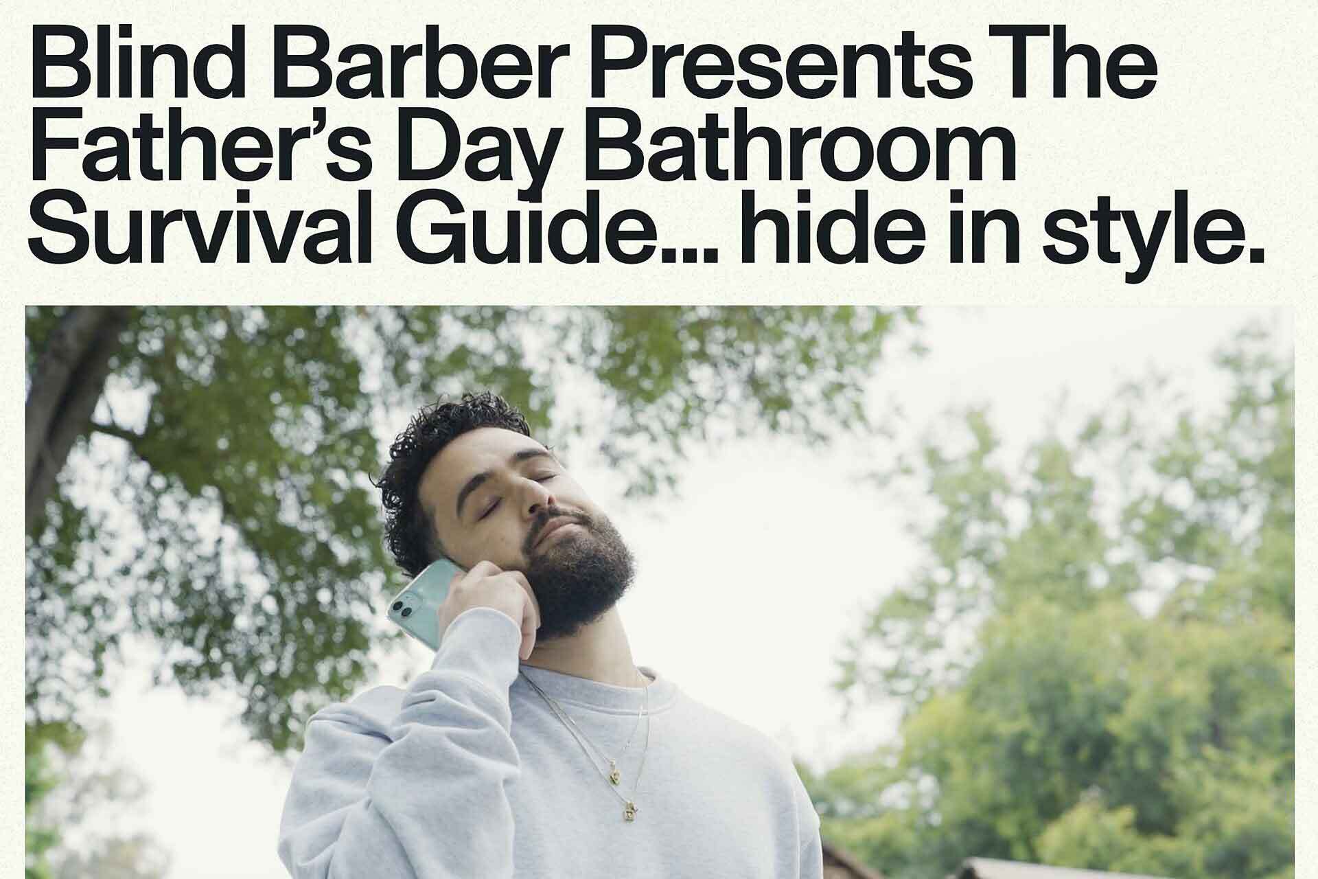 Blind Barber Father's Day Survival Guide