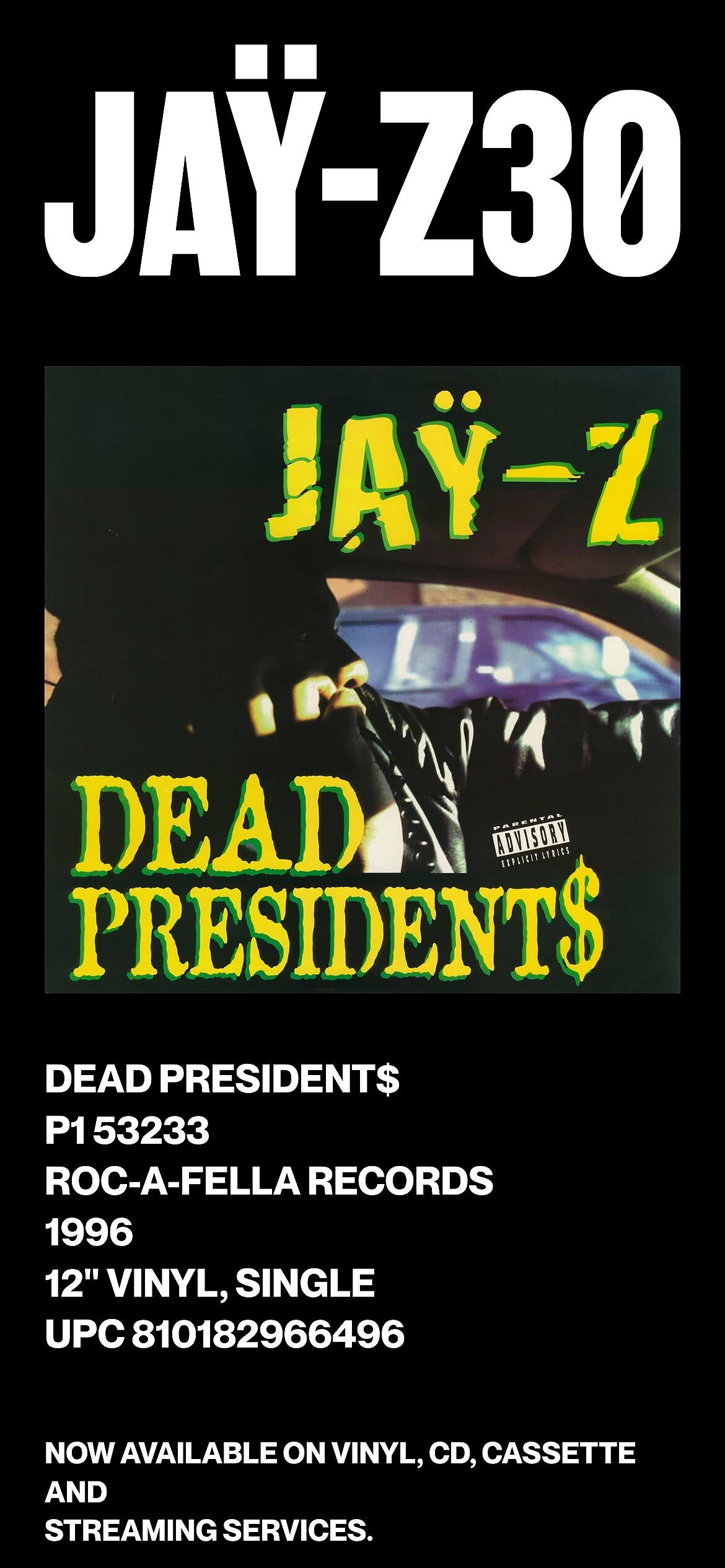 JAŸ-Z 30, Dead Presidents 30th Anniversary re-release